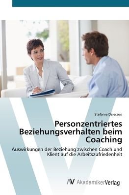 Cover for Dzierzon · Personzentriertes Beziehungsve (Bok) (2012)