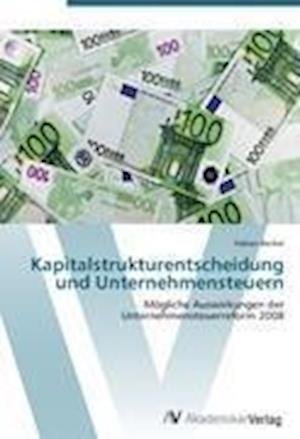 Cover for Becker · Kapitalstrukturentscheidung und (Book) (2012)