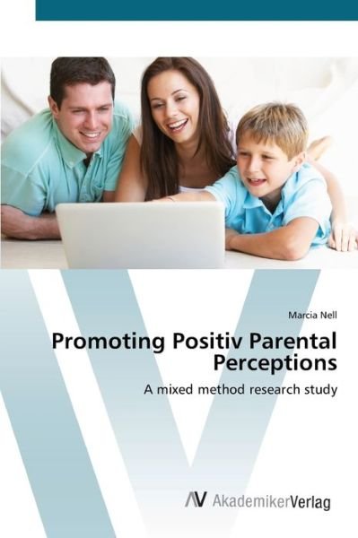 Cover for Nell · Promoting Positiv Parental Percept (Bok) (2012)