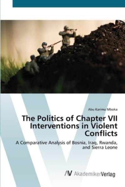 Cover for Mboka · The Politics of Chapter VII Inter (Bog) (2012)