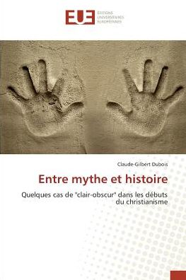 Cover for Dubois · Entre mythe et histoire (Book)