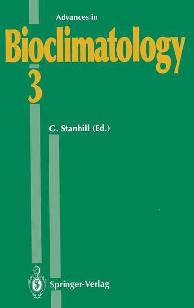 Advances in Bioclimatology - Advances in Bioclimatology - Y Cohen - Bøger - Springer-Verlag Berlin and Heidelberg Gm - 9783642634185 - 15. oktober 2012