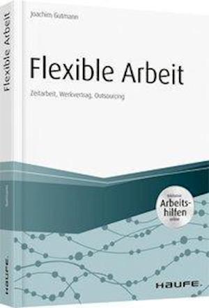 Cover for Gutmann · Flexible Arbeit (Book)