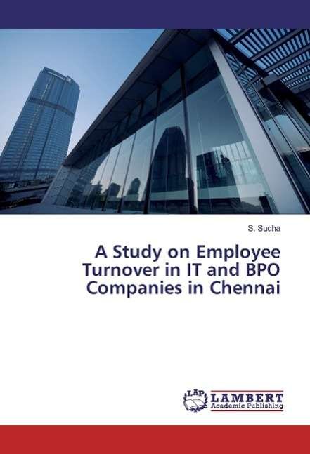 Cover for Sudha · A Study on Employee Turnover in I (Book)