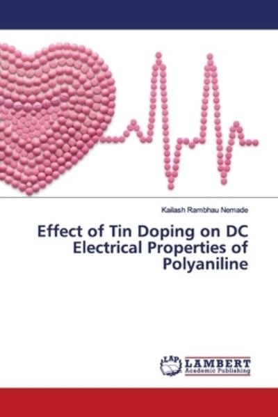 Cover for Nemade · Effect of Tin Doping on DC Elect (Buch) (2019)