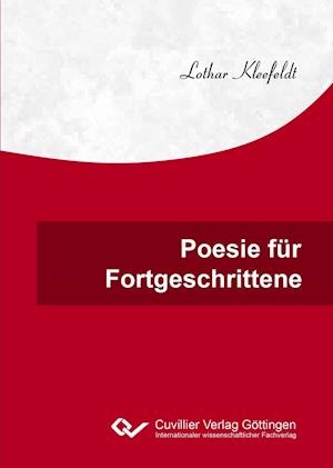 Cover for Lothar Kleefeldt · Poesie für Fortgeschrittene (Paperback Book) (2017)