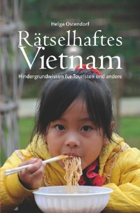 Cover for Ostendorf · Rätselhaftes Vietnam (Book)