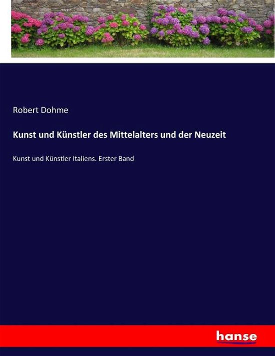 Cover for Dohme · Kunst und Künstler des Mittelalte (Book) (2017)