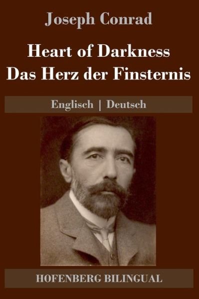 Cover for Joseph Conrad · Heart of Darkness / Das Herz der Finsternis (Innbunden bok) (2022)