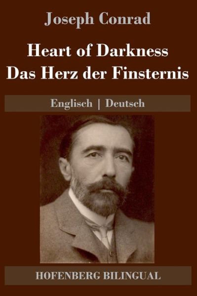 Heart of Darkness / Das Herz der Finsternis - Joseph Conrad - Boeken - Bod Third Party Titles - 9783743742185 - 14 januari 2022