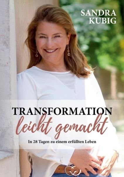Cover for Kubig · Transformation leicht gemacht (Book) (2018)