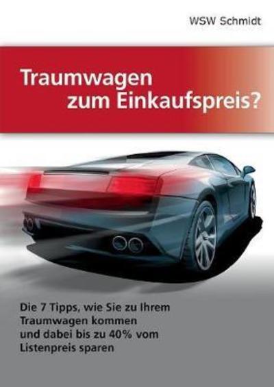 Cover for Schmidt · Traumwagen zum Einkaufspreis? (Bok) (2018)