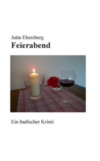 Cover for Jutta Ebersberg · Feierabend (Book) (2024)