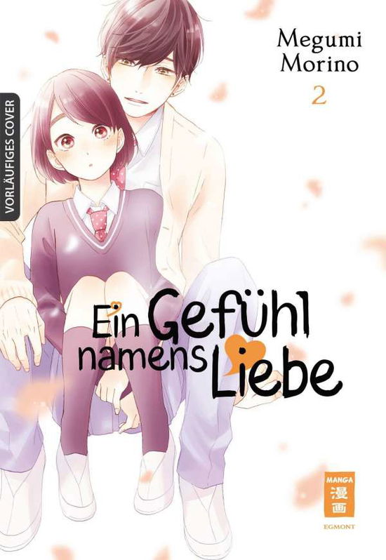 Cover for Morino · Ein Gefühl namens Liebe 02 (Book)