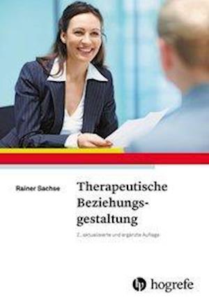 Cover for Sachse · Therapeutische Beziehungsgestalt (Book)