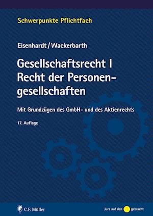 Cover for Ulrich Eisenhardt · Gesellschaftsrecht I. Recht der Personengesellschaften (Paperback Book) (2022)