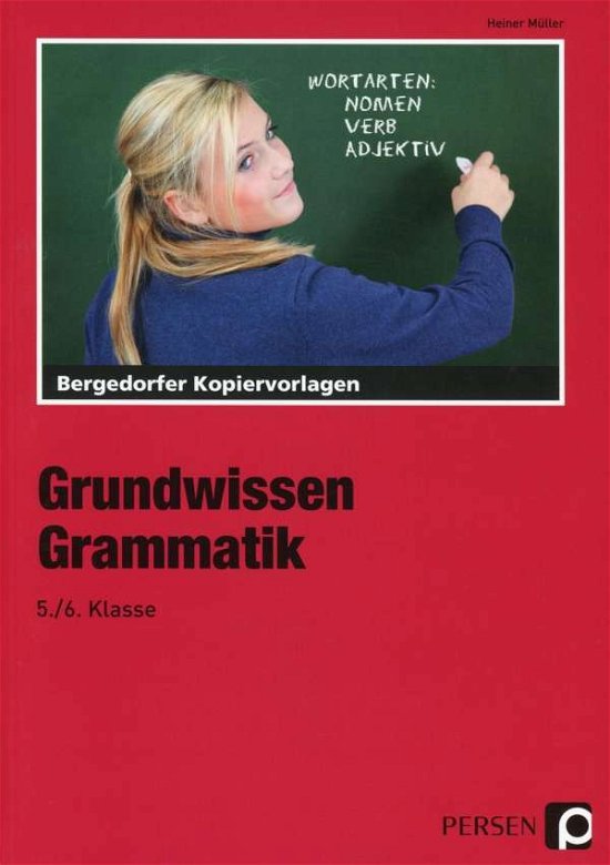Grundwissen Grammatik,5./6.Sj - H. Müller - Bøker -  - 9783834426185 - 