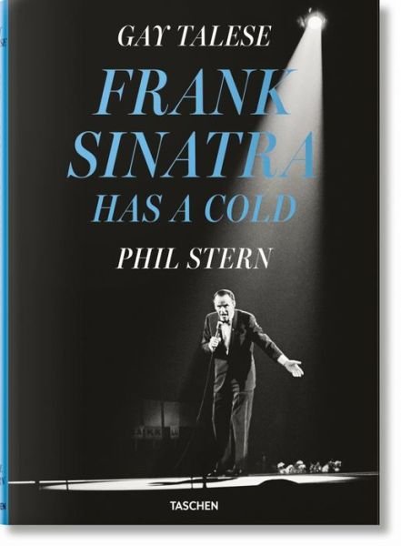 Cover for Gay Talese · Gay Talese. Phil Stern. Frank Sinatra Has a Cold (Hardcover bog) [English edition] (2021)