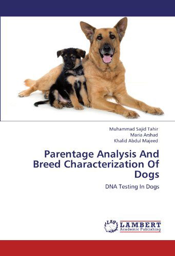 Cover for Khalid Abdul Majeed · Parentage Analysis and Breed Characterization of Dogs: Dna Testing in Dogs (Paperback Book) (2011)