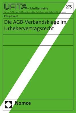 Cover for Roos · Die AGB-Verbandsklage im Urheberve (Book) (2016)