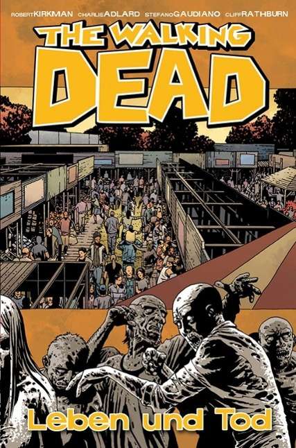 Cover for Kirkman · The Walking Dead 24: Leben und (Buch)