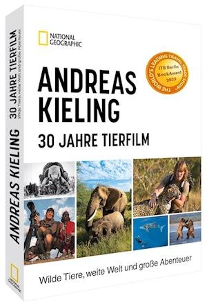 Cover for Andreas Kieling · Andreas Kieling  30 Jahre Tierfilm (Bog) (2023)