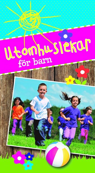 Utomhuslekar för barn - Anne Scheller - Books - Stevali - 9783869415185 - April 20, 2016