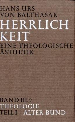 Herrlichkeit. Eine theologische Ästhetik / Theologie - Hans U von Balthasar - Books - Johannes - 9783894110185 - 1989