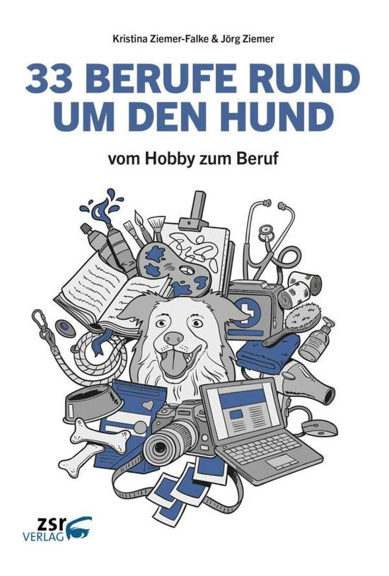 Cover for Ziemer-Falke · 33 Berufe rund um den Hund (Book)