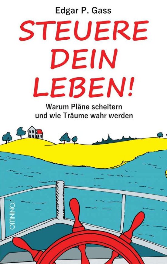 Cover for Gass · Steuere Dein Leben! (Book)