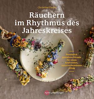 Cover for Christine Fuchs · Räuchern im Rhythmus des Jahreskreises (Buch) (2022)