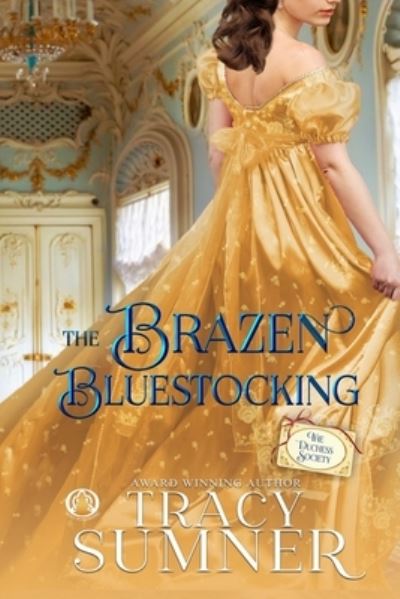 Cover for Tracy Sumner · The Brazen Bluestocking (Paperback Book) (2021)