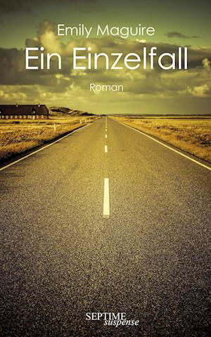 Cover for Emily Maguire · Ein Einzelfall (Book) (2023)