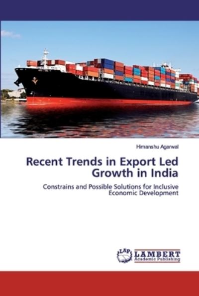 Cover for Agarwal · Recent Trends in Export Led Gro (Bog) (2019)