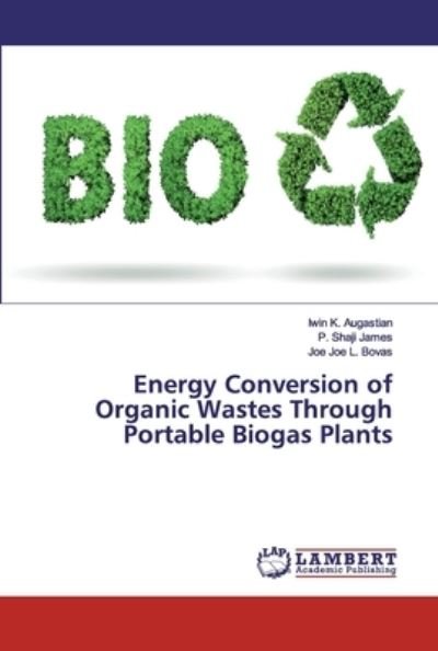 Cover for Augastian · Energy Conversion of Organic (Bok) (2019)