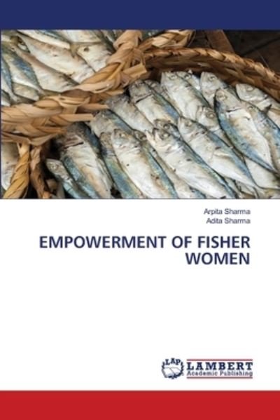 Cover for Sharma · Empowerment of Fisher Women (N/A) (2020)