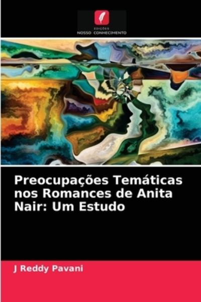 Cover for J Reddy Pavani · Preocupacoes Tematicas nos Romances de Anita Nair (Paperback Book) (2021)