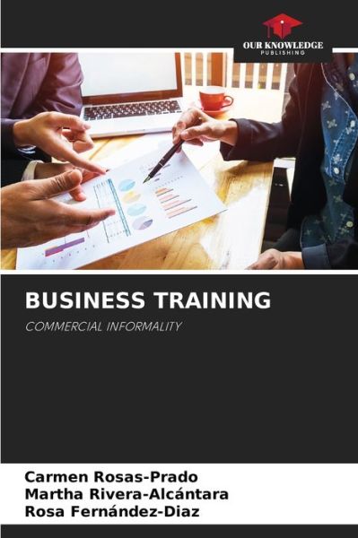 Cover for Carmen Rosas-Prado · Business Training (Paperback Book) (2021)