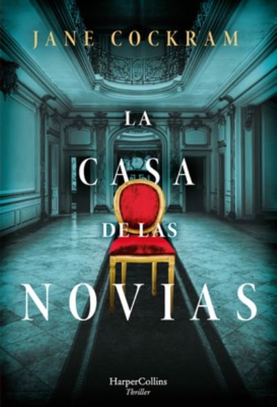 Cover for Jane Cockram · La casa de las novias/ The house of brides (Paperback Book) (2022)