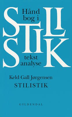 Cover for Keld Gall Jørgensen · Stilistik (Sewn Spine Book) [1º edição] (1996)
