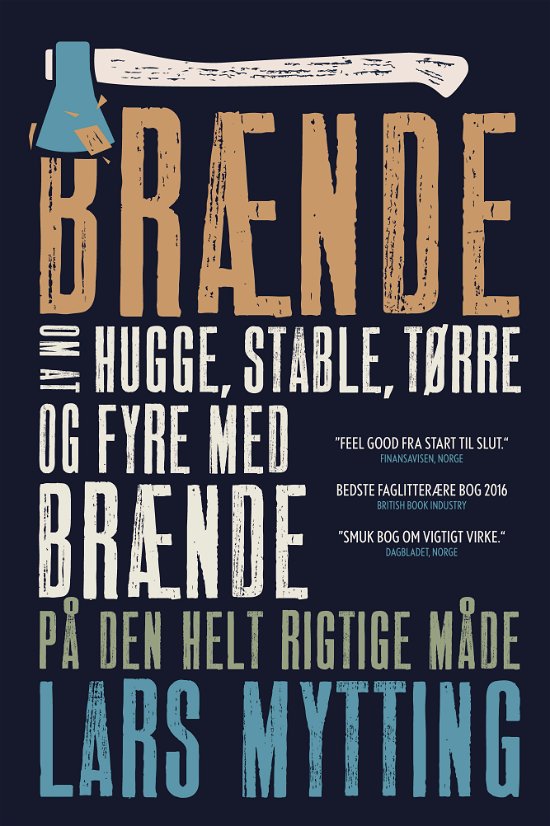 Cover for Lars Mytting · Brænde (Hardcover Book) [3e édition] (2017)