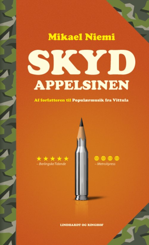 Cover for Mikael Niemi · Skyd appelsinen, hb. (Gebundenes Buch) [2. Ausgabe] (2012)