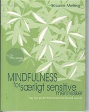 Cover for Bogklub Lr Forfatter · Mindfulness for særligt sensit (Gebundesens Buch) [1. Ausgabe] (2011)