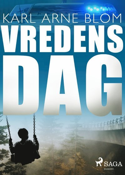 Cover for Karl Arne Blom · Vredens dag (MP3-CD) (2019)