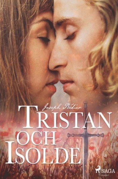 Cover for Joseph Bédier · Tristan och Isolde (Buch) (2019)