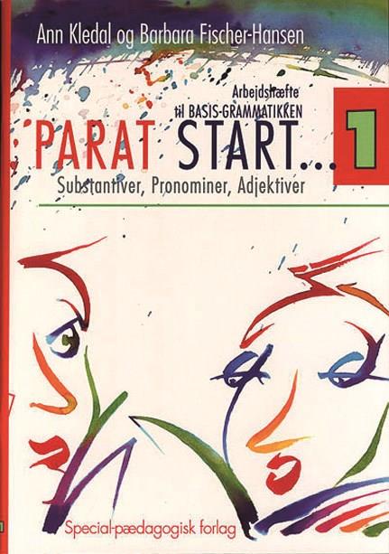 Cover for Barbara Fischer-Hansen; Ann Kledal · Basisgrammatikken: Parat start 1. Substantiver, pronominer, adjektiver (Bog) [1. udgave] (2000)