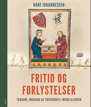 Cover for Kåre Johannessen · Fritid og forlystelser (Innbunden bok) [1. utgave] (2023)