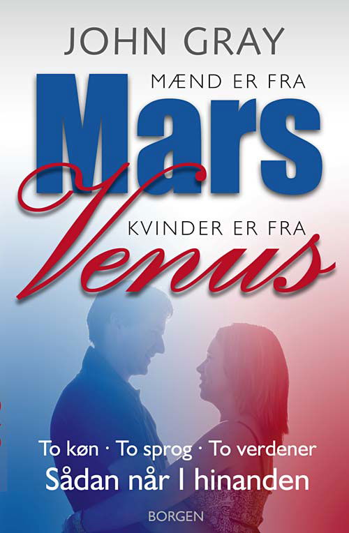 Cover for John Gray · Mænd er fra Mars, kvinder er fra Venus (Sewn Spine Book) [1.º edición] (2005)