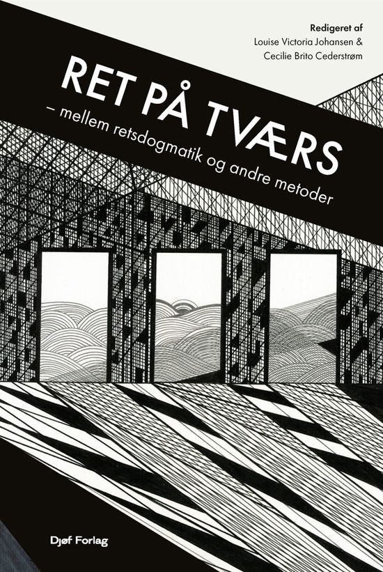 Lærebog: Ret på tværs - Stine Jørgensen; Morten Kjær; Shai Dothan; Signe Søndergaard; Stinne Østergaard Poulsen; Karen Dyekjær; Annette Kronborg; Søren Stig Andersen; Karsten Naundrup Olesen; Ditlev Tamm; Anne Lise Kjær; Bjarke Viskum - Books - Djøf Forlag - 9788757441185 - September 16, 2023