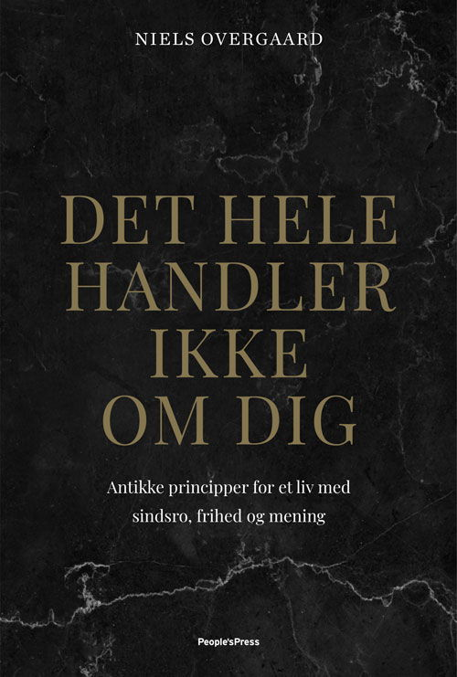 Cover for Niels Overgaard · Det hele handler ikke om dig (Indbundet Bog) [1. udgave] (2020)